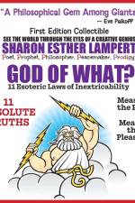 God of What? 11 Esoteric Laws of Inextricability - Q af Philosopher Queen Sharon Esther Lampert