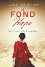 A Fond Hope af Vanessa Lind