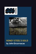 ED KUEPPERS HONEY STEELS GOLD af John Encarnacao