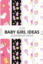 Cute Baby Girl Ideas Scrapbook Paper 8x8 Designer Baby Shower Scrapbook Paper Ideas for Decorative Art, DIY Projects, Homemade Crafts, Cool Nursery Decor Ideas af Make Better Crafts