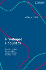 PRIVILEGED POPULISTS af Micah J. Fleck