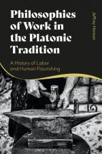 PHILOSOPHIES OF WORK IN THE PL af Jeffrey Hanson