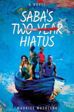 Saba's Two-Year Hiatus af Maurice Masozera