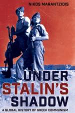 Under Stalin's Shadow af Nikos Marantzidis