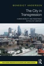 The City in Transgression af Benedict (Designer Anderson