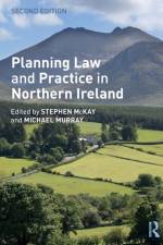 Planning Law and Practice in Northern Ireland