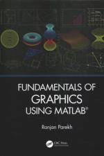 'Fundamentals of Image, Audio, and Video Processing Using MATLAB®' and 'Fundamentals of Graphics Using MATLAB®' af Ranjan Parekh