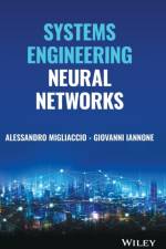 Systems Engineering Neural Networks af Alessandro (Delft University of Technology in Space Engineering Migliaccio