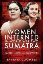 Women Interned in World War Two Sumatra af Barbara Coombes