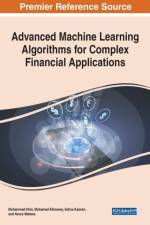 Advanced Machine Learning Algorithms for Complex Financial Applications