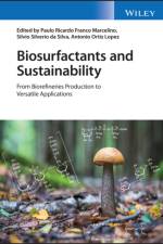 Biosurfactants and Sustainability: From Biorefiner ies Production to Versatile Applications af S da Silva