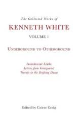 THE COLLECTED WORKS OF KENNETH WHIT af WHITE KENNETH