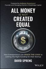 All Money Is Not Created Equal af David Spreng