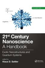 21st Century Nanoscience – A Handbook