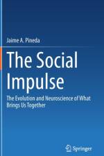 The Social Impulse af Ph. D. Pineda