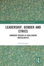 Leadership, Gender and Ethics af David Knights