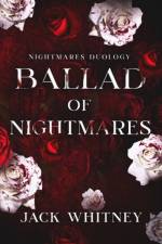 Ballad of Nightmares af Jack Whitney