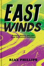East Winds af Riaz Phillips