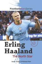 Erling Haaland the North Star af Michael Part
