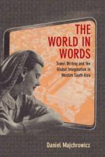 The World in Words af Daniel Joseph (Northwestern University Majchrowicz