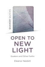 Quaker Quicks - Open to New Light af Eleanor Nesbitt