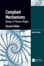 Compliant Mechanisms af Nicolae (University of Alaska Anchorage Lobontiu