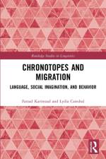 Chronotopes and Migration af Farzad (Salisbury University) Karimzad
