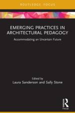 Emerging Practices in Architectural Pedagogy