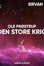 Den store krig af Ole Frøstrup