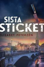 Sista sticket af Elisabet Peterzén