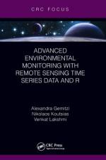 Advanced Environmental Monitoring with Remote Sensing Time Series Data and R af Alexandra Gemitzi