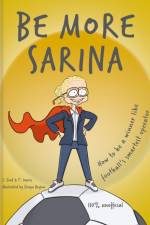 Be More Sarina af S. Ford