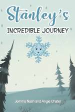 Stanley's Incredible Journey af Jemma Nash