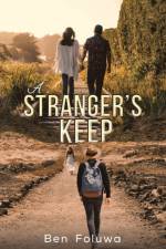 A Strangers Keep af Ben Foluwa