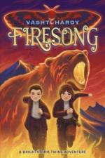 Firesong af Vashti Hardy
