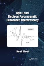 Spin-Label Electron Paramagnetic Resonance Spectroscopy af Derek Marsh