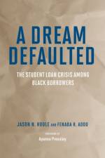 A Dream Defaulted af Jason N Houle