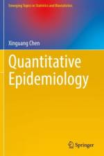 Quantitative Epidemiology af Xinguang Chen