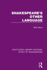 Shakespeare's Other Language af Ruth Nevo