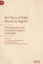 Ten Years of Boko Haram in Nigeria