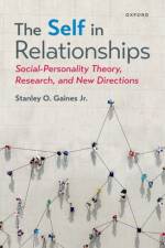 The Self in Relationships af Stanley O. Gaines