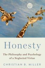 Honesty af Christian B. (A. C. Reid Professor of Philosophy Miller