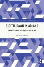 Digital Dawn in Adland af Robert (RMIT Crawford