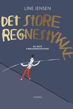 Det store regnestykke af Line Jensen