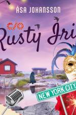 C/O Rusty Iris af Åsa Johansson