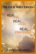 THE PRAYER SOLUTIONS af Sheba Brown