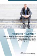 Arbeitslos = wertlos? af Tatjana Quintana Román