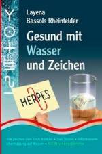 Gesund mit Wasser und Zeichen af Layena Bassols Rheinfelder