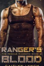 Ranger's Blood af Caitlyn Lynch