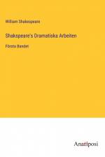 Shakspeare's Dramatiska Arbeiten af William Shakespeare